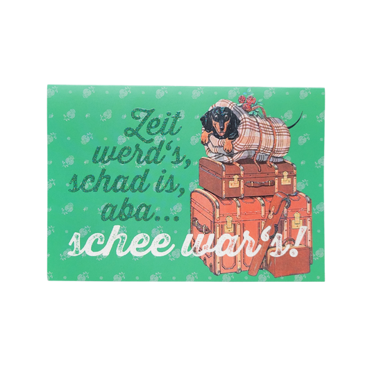 Klappkarte "schee war´s"