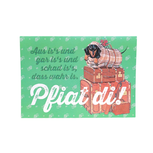 Klappkarte "Pfiat di"